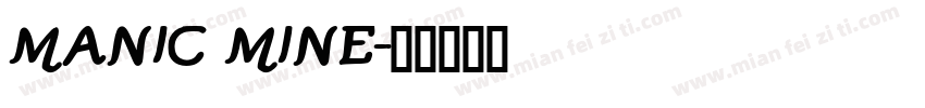 MANIC MINE字体转换